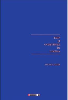 Copertă produs Timp și conștiință &icirc;n cinema