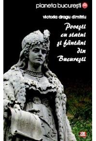 Copertă produs Povești cu statui și f&acirc;nt&acirc;ni din București