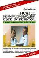 Ficatul salvatorul dumneavoastră este &icirc;n pericol