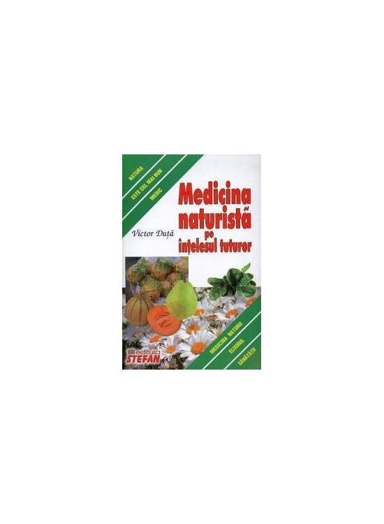 Copertă produs Medicină naturistă pe &icirc;nțelesul - gallery big 1