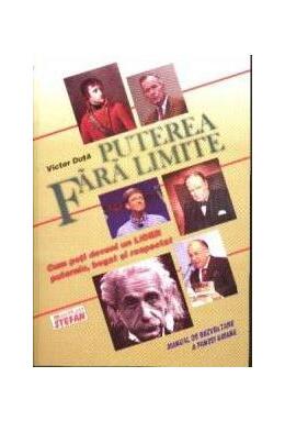 Copertă produs Puterea fără limite-cum poți deveni un lider puternic, bogat și respectat