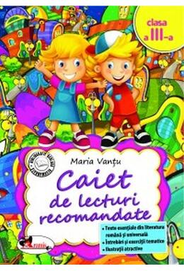 Copertă produs Caiet de lecturi recomandate Clasa a III-a
