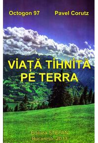 Copertă produs Viața tihnită pe Terra