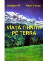 Copertă produs Viața tihnită pe Terra - thumb 1
