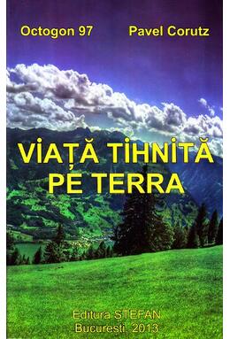 Copertă produs Viața tihnită pe Terra