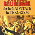 Copertă produs Sectele religioase. De la naivitate la terorism - gallery small 