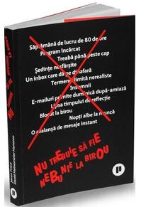 Copertă produs Nu trebuie să fie nebunie la birou