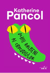 Copertă produs Ochii galbeni ai crocodililor (Vol. 1)