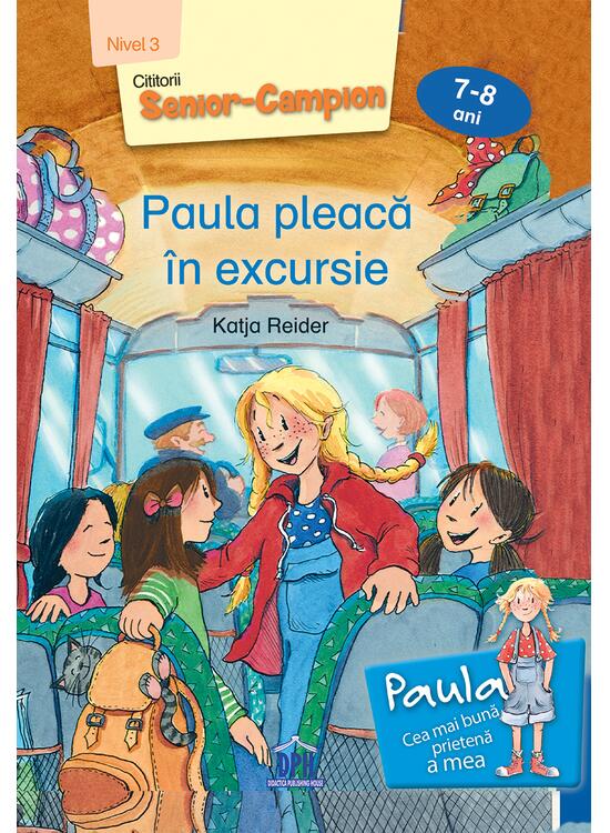 Copertă produs Paula pleacă &icirc;n excursie - Nivel 3 - gallery big 1