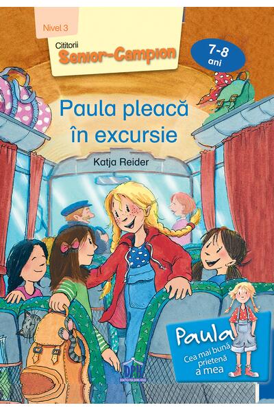 Paula pleacă &icirc;n excursie - Nivel 3