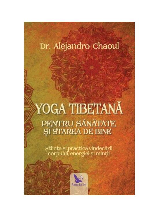 Copertă produs Yoga tibetană pentru sănătate şi starea de bine - gallery big 1