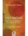 Copertă produs Yoga tibetană pentru sănătate şi starea de bine - thumb 1