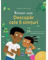 Copertă produs Montessori acasă. Descoperă cele cinci simțuri - thumb 1