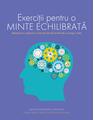 Copertă produs Exerciții pentru o minte echilibrată - thumb 1