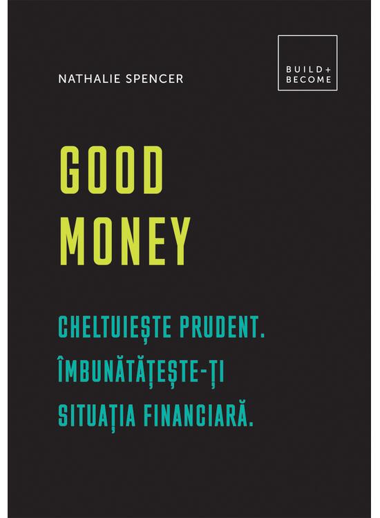 Copertă produs Good Money. Cheltuiește prudent - gallery big 1