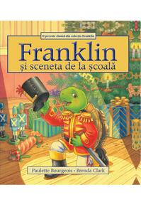 Copertă produs Franklin și sceneta de la școală