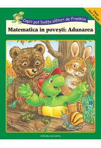 Copertă produs Matematica &icirc;n povești. Adunarea