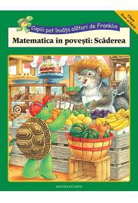 Copertă produs Matematica &icirc;n povești. Scăderea