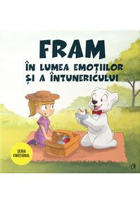 Copertă produs Fram în lumea emoțiilor și a întunericului