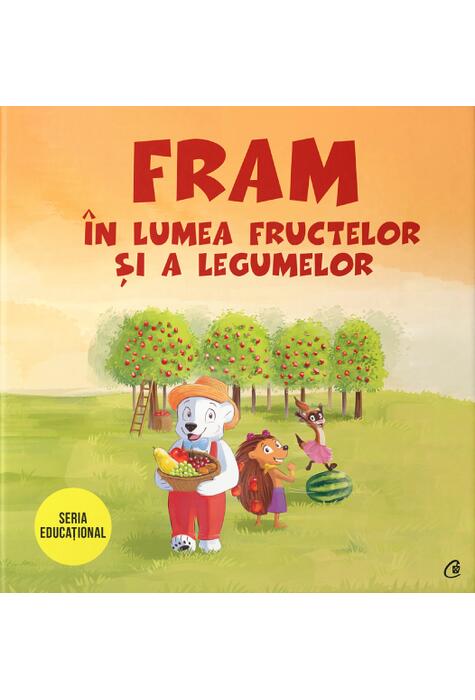 Copertă produs Fram &icirc;n lumea fructelor și a legumelor