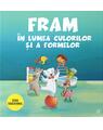 Copertă produs Fram &icirc;n lumea culorilor și a formelor - thumb 1