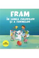 Copertă produs Fram &icirc;n lumea culorilor și a formelor