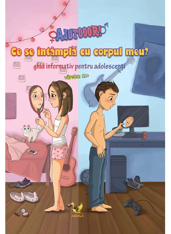 Copertă produs AJUTOOOR! Ce se &icirc;nt&acirc;mplă cu corpul meu? Ghid informativ pentru adolescenți - gallery big 1