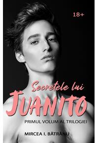 Copertă produs Secretele lui Juanito (Vol.1) Masculul Alfa