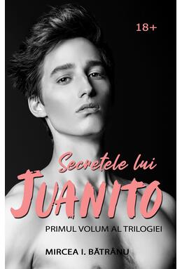Copertă produs Secretele lui Juanito (Vol.1) Masculul Alfa
