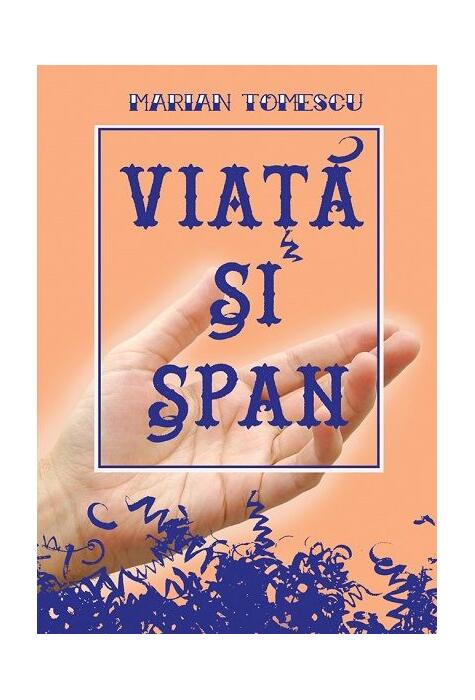 Copertă produs Viață și șpan
