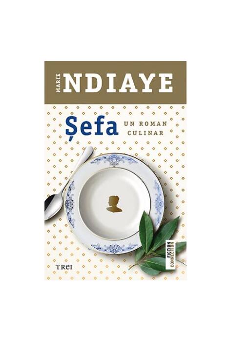 Copertă produs Șefa. Un roman culinar