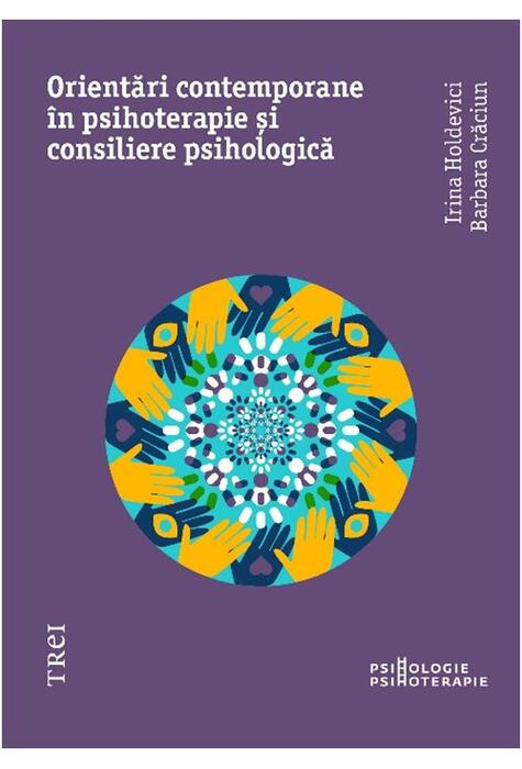 Copertă produs Orientări moderne &icirc;n psihoterapie și consiliere psihologică