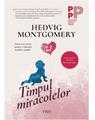Copertă produs Timpul miracolelor. Șapte pași simpli pentru o educație reușită a copiilor - thumb 1