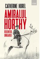 Imagine produs Amiralul Horthy, regentul Ungariei