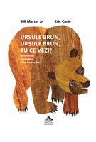 Imagine produs Ursule brun, ursule brun, tu ce vezi? / Brown Bear, Brown Bear, What Do You See?
