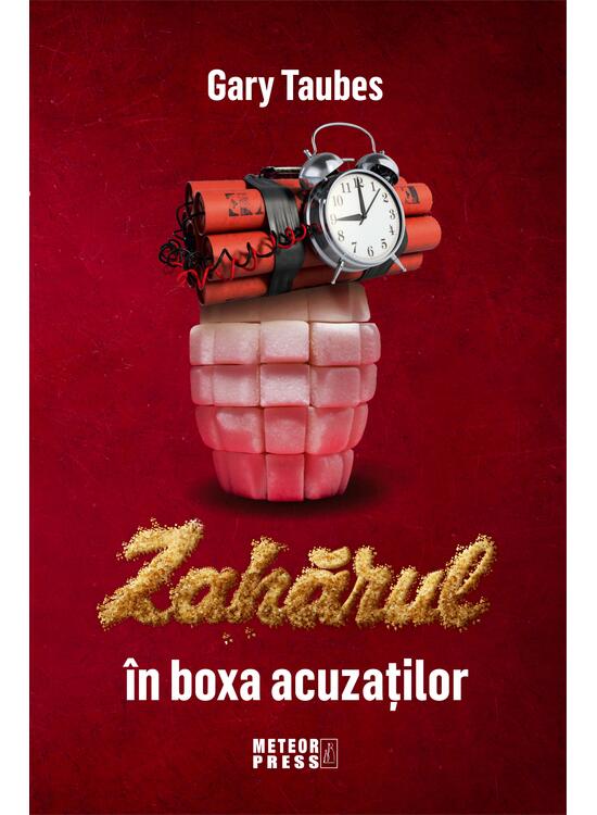 Copertă produs Zahărul &icirc;n boxa acuzaților - gallery big 1