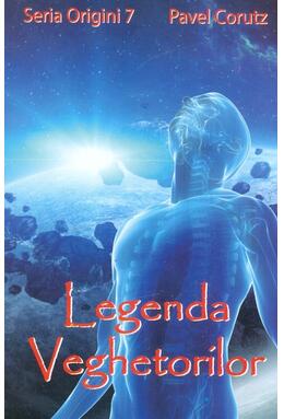 Copertă produs Legenda veghetorilor