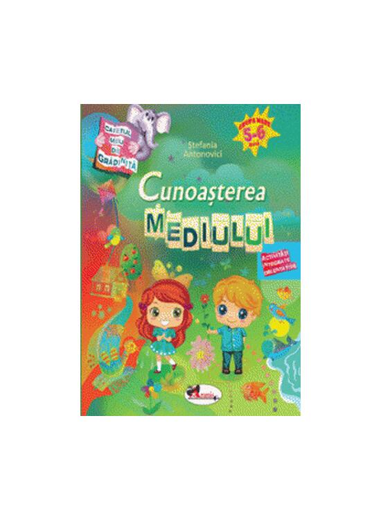 Copertă produs Caietul meu de grădiniță. Cunoașterea mediului (5-6 ani) - gallery big 1