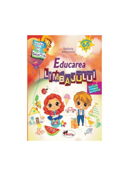 Copertă produs Caietul meu de grădiniță. Educarea limbajului (4-5 ani) - gallery big 1
