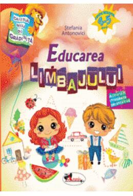 Copertă produs Caietul meu de grădiniță. Educarea limbajului (4-5 ani)