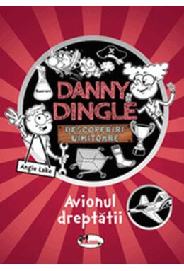 Copertă produs Danny Dingle. Avionul dreptății