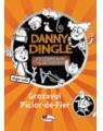 Copertă produs Danny Dingle. Grozavul Picior-de-Fier - thumb 1