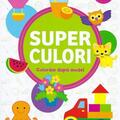 Copertă produs Superculori. Colorăm după model 3+ (Vol.2) - gallery small 