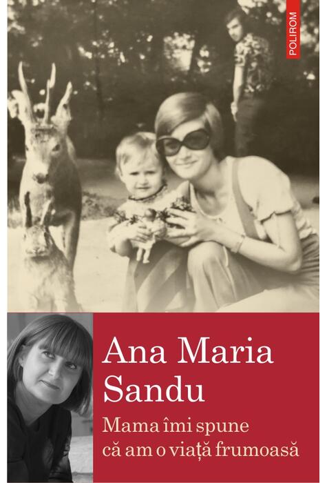 Copertă produs Mama îmi spune că am o viață frumoasă