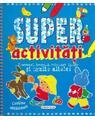 Copertă produs Super activități - thumb 1