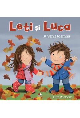 Copertă produs Leti și Luca. A venit toamna