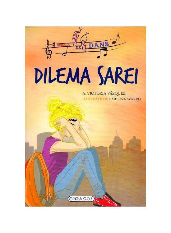 Copertă produs Școala de dans. Dilema Sarei - gallery big 1