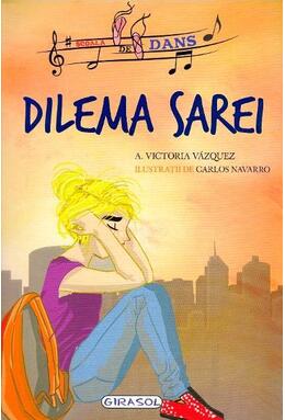 Copertă produs Școala de dans. Dilema Sarei