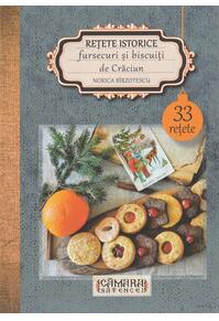 Copertă produs Rețete istorice: fursecuri și biscuiți de Crăciun