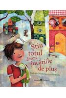 Știu totul despre jucăriile de pluș